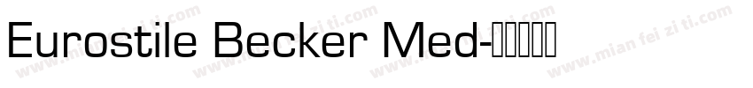 Eurostile Becker Med字体转换